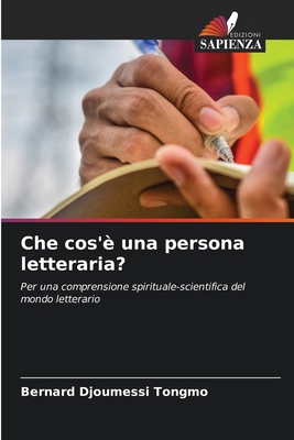 Che cos'è una persona letteraria? [Italian] 6208104505 Book Cover