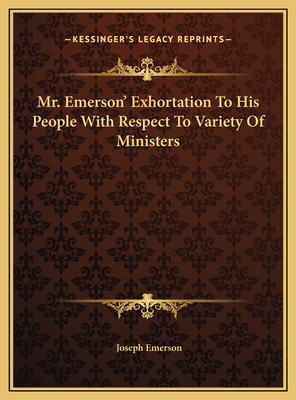 Mr. Emerson' Exhortation To His People With Res... 1169401279 Book Cover