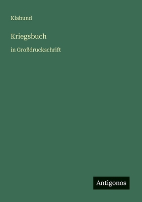 Kriegsbuch: in Großdruckschrift [German] 3566021563 Book Cover