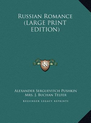 Russian Romance [Large Print] 116983549X Book Cover