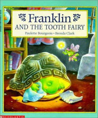Franklin and the Tooth Fairy 0785775404 Book Cover