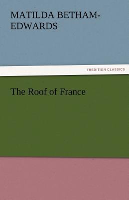 The Roof of France 3842466765 Book Cover