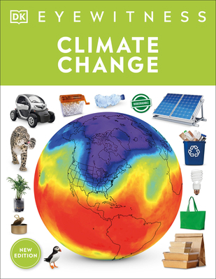 Eyewitness Climate Change 0744039061 Book Cover