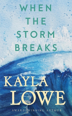 When the Storm Breaks B0FYK33DKD Book Cover