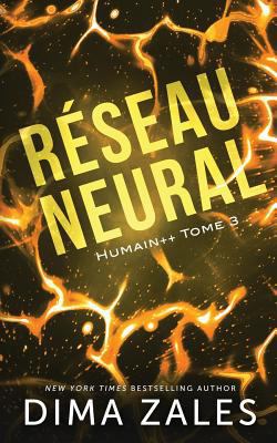 Réseau neural [French] 1631423940 Book Cover