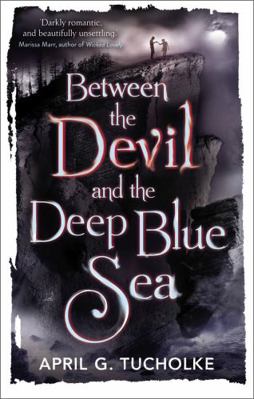 Between the Devil and the Deep Blue Sea 0571307906 Book Cover