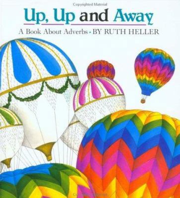 Up, Up and Away 0448402491 Book Cover