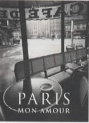 Paris: Mon Amour [French] 3822870226 Book Cover