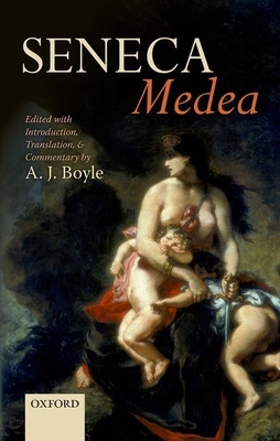 Seneca: Medea 0199602085 Book Cover
