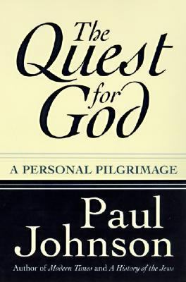 The Quest for God: Personal Pilgrimage, a 0060928239 Book Cover