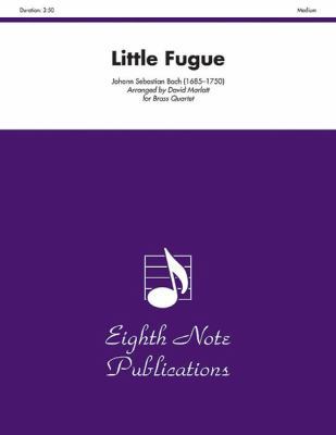 Little Fugue: Score & Parts 1554732085 Book Cover