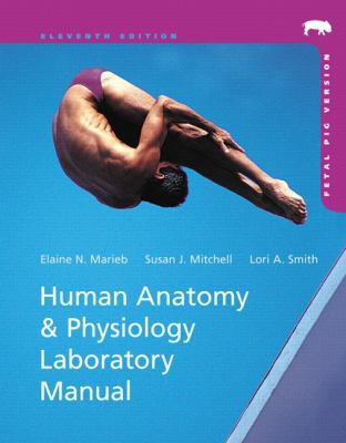 Human Anatomy & Physiology Laboratory Manual: F... B010WEUE68 Book Cover