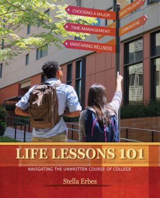 Life Lessons 101: Navigating the Unwritten Cour... 1524953822 Book Cover