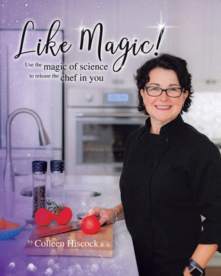 Like Magic!: Use the Magic of Science to Releas... 0228873940 Book Cover