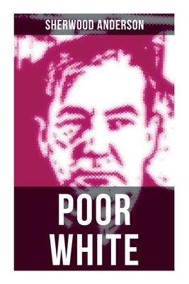 Poor White 8027275164 Book Cover