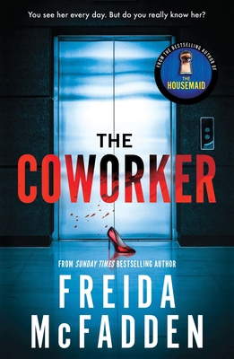 The Coworker: From the Sunday Times Bestselling... 1464221340 Book Cover