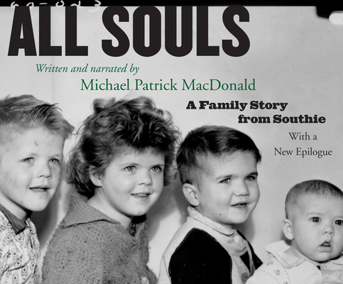 All Souls: A Family Story from Southie 1666503738 Book Cover