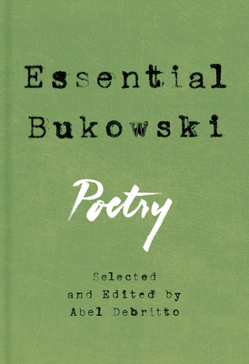 Essential Bukowski: Poetry 0062565281 Book Cover