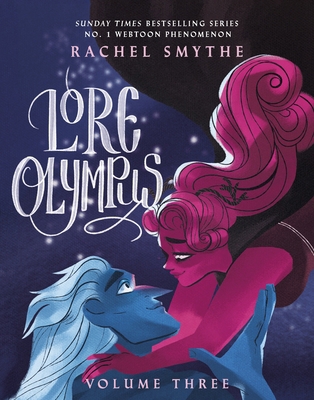 Lore olympus: volume three 1529150485 Book Cover