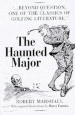 The Haunted Major (Scottish Literature) 0862417864 Book Cover
