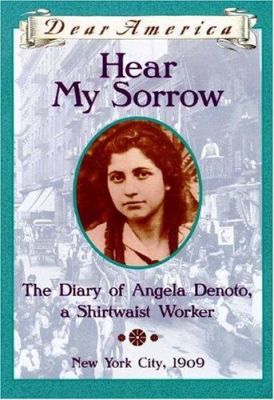 Hear My Sorrow: The Diary of Angela Denoto, a S... 0439221617 Book Cover