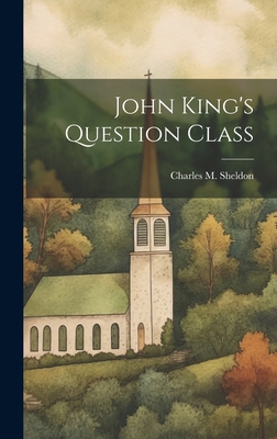 John King's Question Class 1019649968 Book Cover