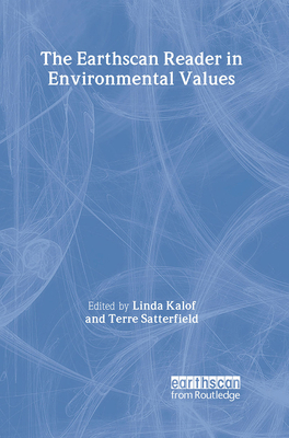 The Earthscan Reader in Environmental Values 1844071677 Book Cover