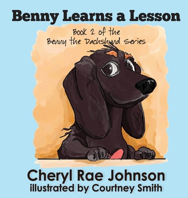 Benny Learns a Lesson 1649491409 Book Cover