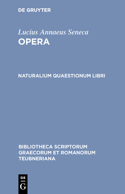 Naturalium Quaestionum Libri [Latin] 359871792X Book Cover