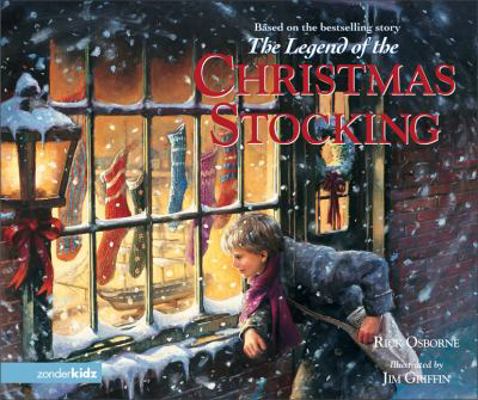 The Legend of the Christmas Stocking: An Inspir... 0310711576 Book Cover