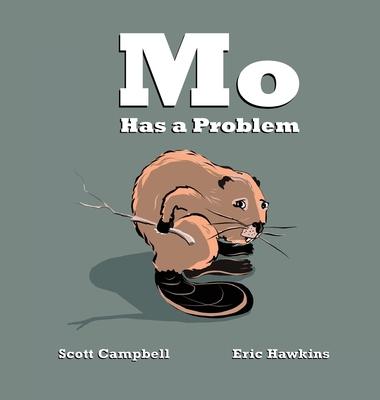 Mo Has a Problem 0578339935 Book Cover