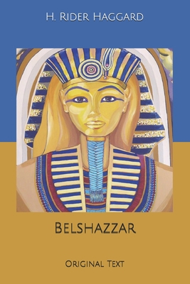 Belshazzar: Original Text B0851MB434 Book Cover