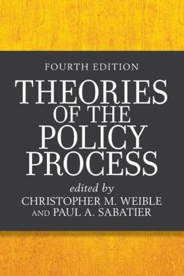 Theories of the Policy Process, 4th Edition            Book Cover