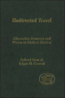Redirected Travel: Alternative Journeys and Pla... 0826467660 Book Cover