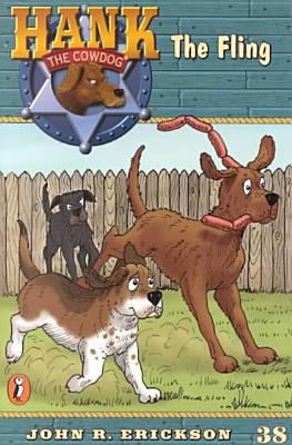 The Fling (Hank the Cowdog (Pb)) 0756907756 Book Cover