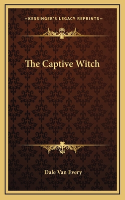 The Captive Witch 1166132358 Book Cover
