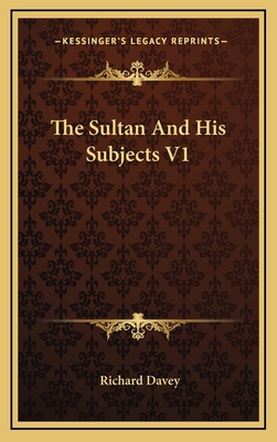 The Sultan and His Subjects V1 1163526843 Book Cover