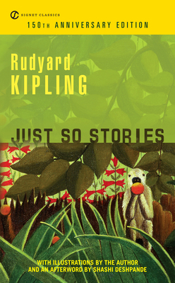 Just So Stories: 100th Anniversary Edition B0072Q2N64 Book Cover
