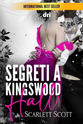 Segreti a Kingswood Hall [Italian] B099BVNTMH Book Cover