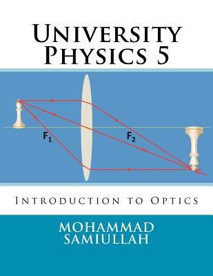 University Physics: Introduction to Optics 1480127353 Book Cover