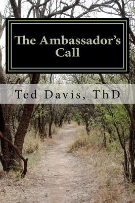 The Ambassador's Call 1475288220 Book Cover
