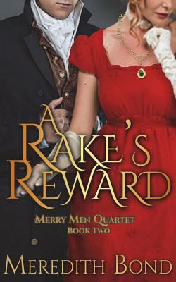 A Rake's Reward 1517634784 Book Cover