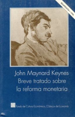 Breve Tratado Sobre La Reforma Monetaria [Spanish] 9681637135 Book Cover