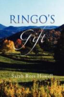 Ringo's Gift 1436328128 Book Cover