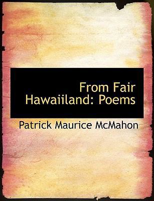 From Fair Hawaiiland: Poems [Large Print] 1115752006 Book Cover