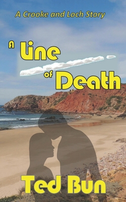 A Line of Death B09TMXDNR3 Book Cover