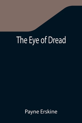 The Eye of Dread 935534287X Book Cover