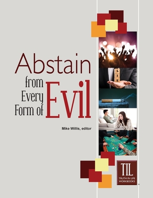 Abstain from Every Form of Evil 1584273984 Book Cover