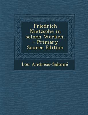 Friedrich Nietzsche in Seinen Werken. [German] 1293815926 Book Cover