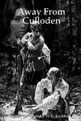 Away From Culloden 1304176355 Book Cover